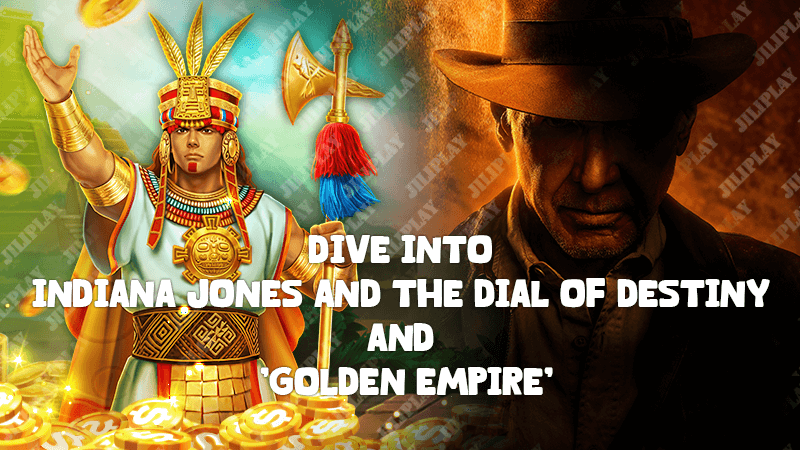 Dive into Indiana Jones and the Dial of Destiny and Golden Empire Slot Game