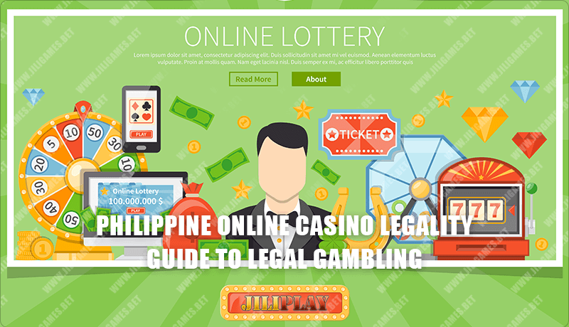Philippine Online Casino Legality : Guide to Legal Gambling