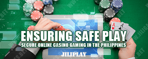 Ensuring Safe Play : Secure Online Casino Gaming in the Philippines
