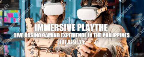Immersive Play : The Live Casino Gaming Experience in the Philippines