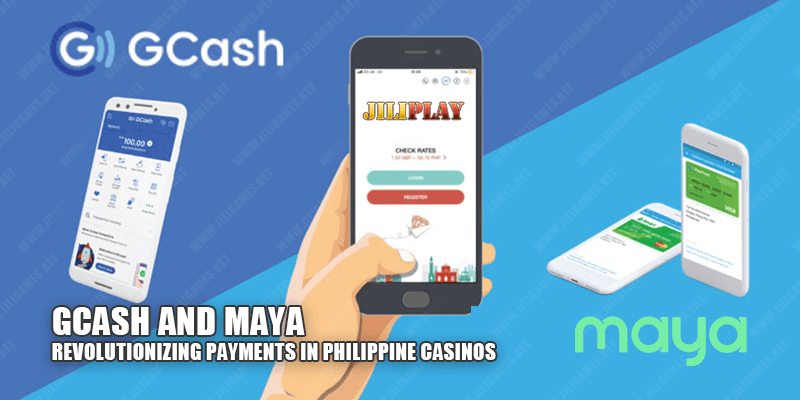 GCASH and PayMaya : Revolutionizing Payments in Philippine Casinos