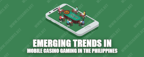 Emerging Trends in Mobile Casino Gaming in the Philippines