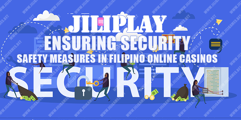 Ensuring Security : Safety Measures in Filipino Online Casinos