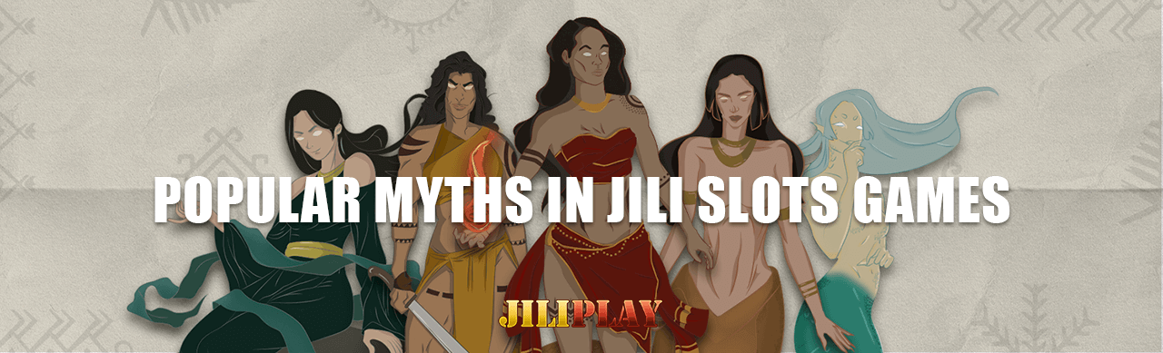 Popular myths in jili slots games
