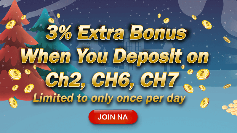 3% Extra Bonus When you Deposit Using CH2, CH6, CH7