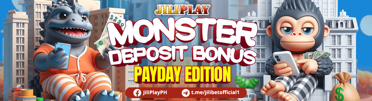 JILIBET Monster Deposit Bonus : Payday Edition